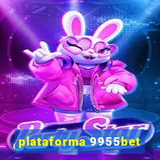 plataforma 9955bet